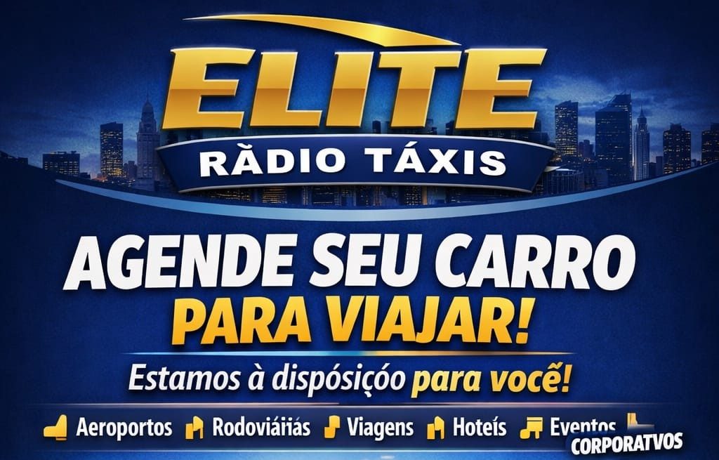 Elite Rádio Táxis. Agende seu carro para viajar: aeroportos, rodoviárias, viagens, hotéis e eventos corporativos.